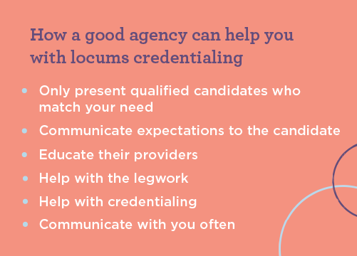 Graphic list showing how a good locum tenens agency can help with provider credentialing