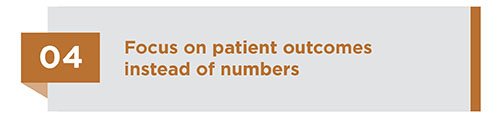 One of the strategies for hiring physicians is to focus on patient outcomes instead of numbers.