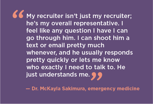 Dr. Sakimura quote about working with a locum tenens agency