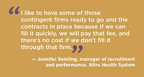 Quote about using staffing agencies to reduce physician days to fill